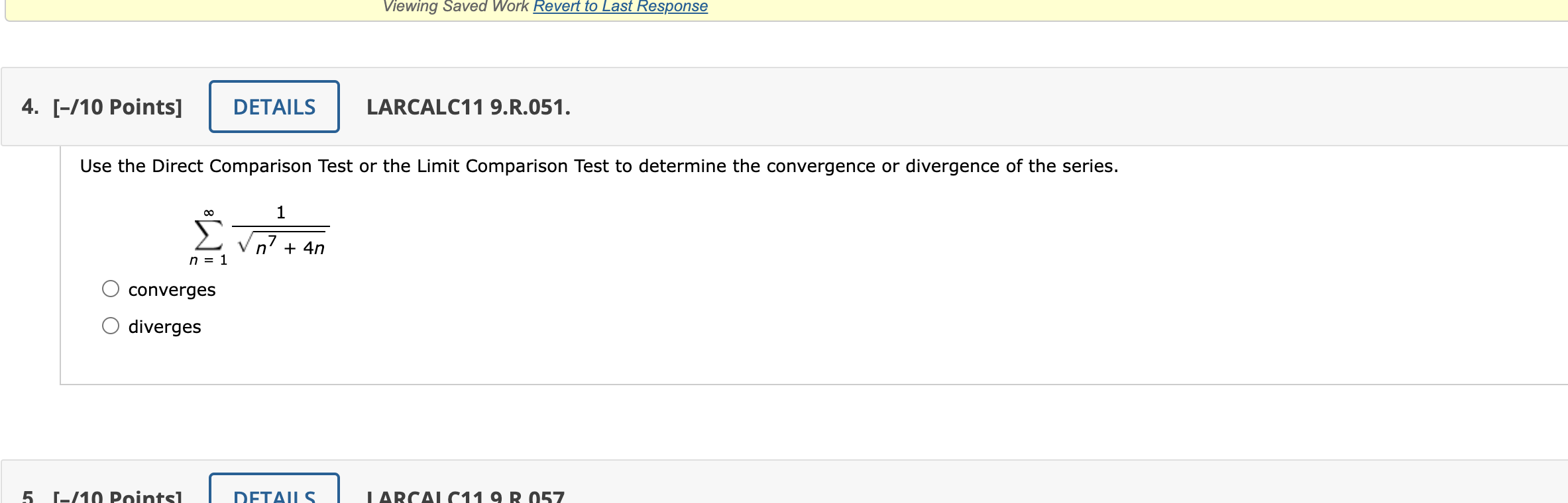 4 10 Points 5 10 Points Use The Direct Comparison Test Or The Limit Comparison Test To Determine The Converge 1