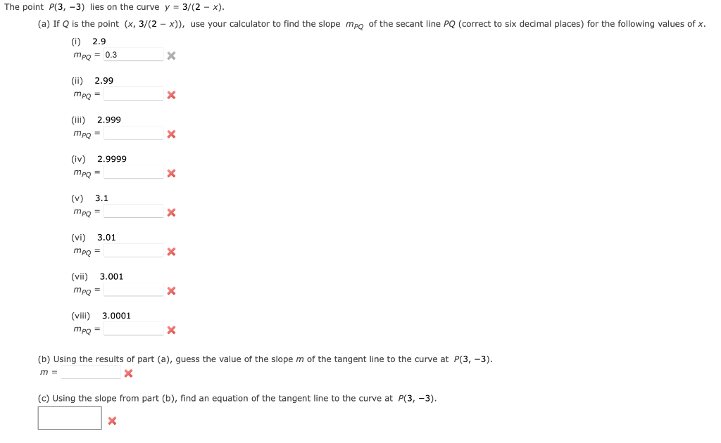 The Point P 3 3 Lies On The Curve Y 3 2 X A If Q Is The Point X 3 2 X Use Your Calculator To Find The Sl 1