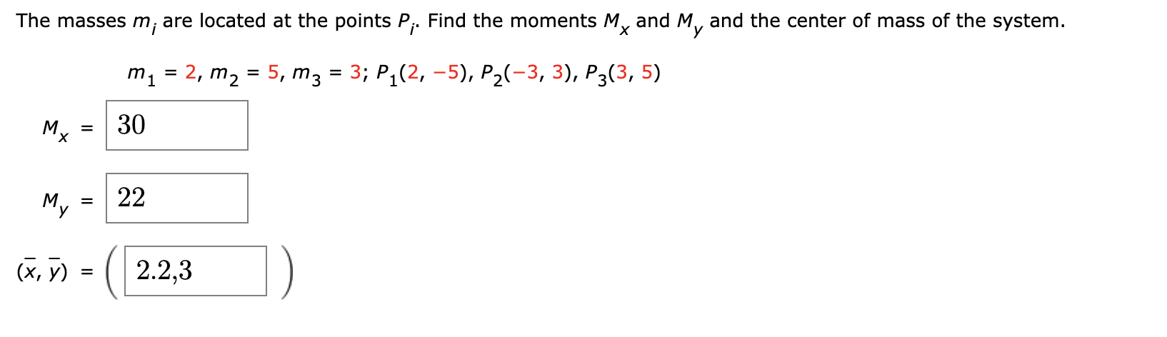 The Masses M Are Located At The Points P Find The Moments Mx And My And The Center Of Mass Of The System 2 M 1