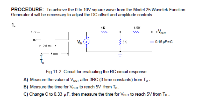 1k Procedure To Achieve The 0 To 10v Square Wave From The Model 25 Wavetek Function Generator It Will Be Necessary To A 1
