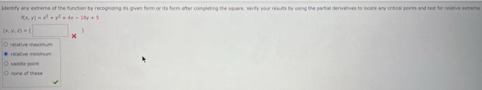 Identify Any Extrems Of The Function By Recognizing Its Given Form Or Its Form After Completing The Square Venify Your 1
