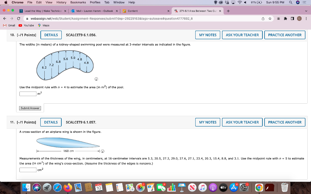 Chrome File Edit View History Lead The Way Wake Technical X C M Gmail Youtube 10 1 Points Webassign Net We 1