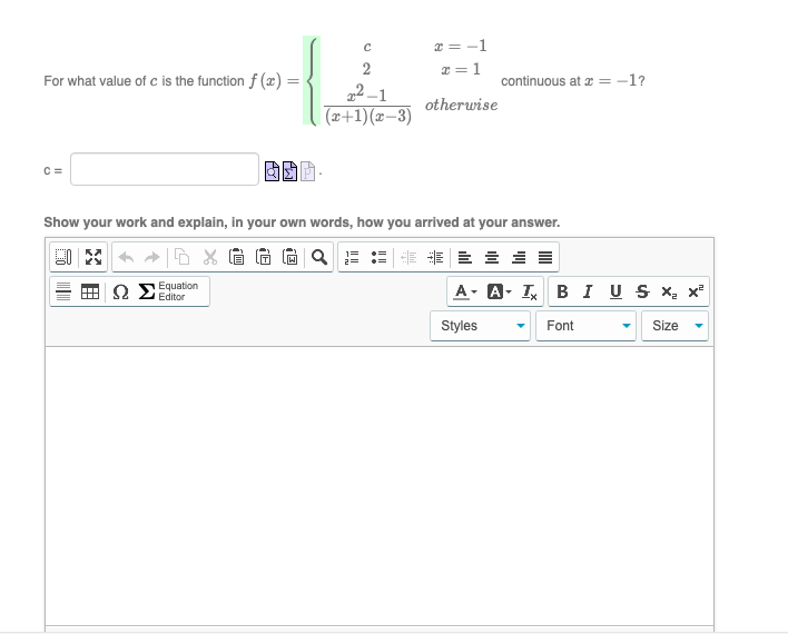For What Value Of C Is The Function F X C Odp Equation Editor C 2 2 1 X 1 X 3 X 1 X 1 Otherwise Continuous A 1