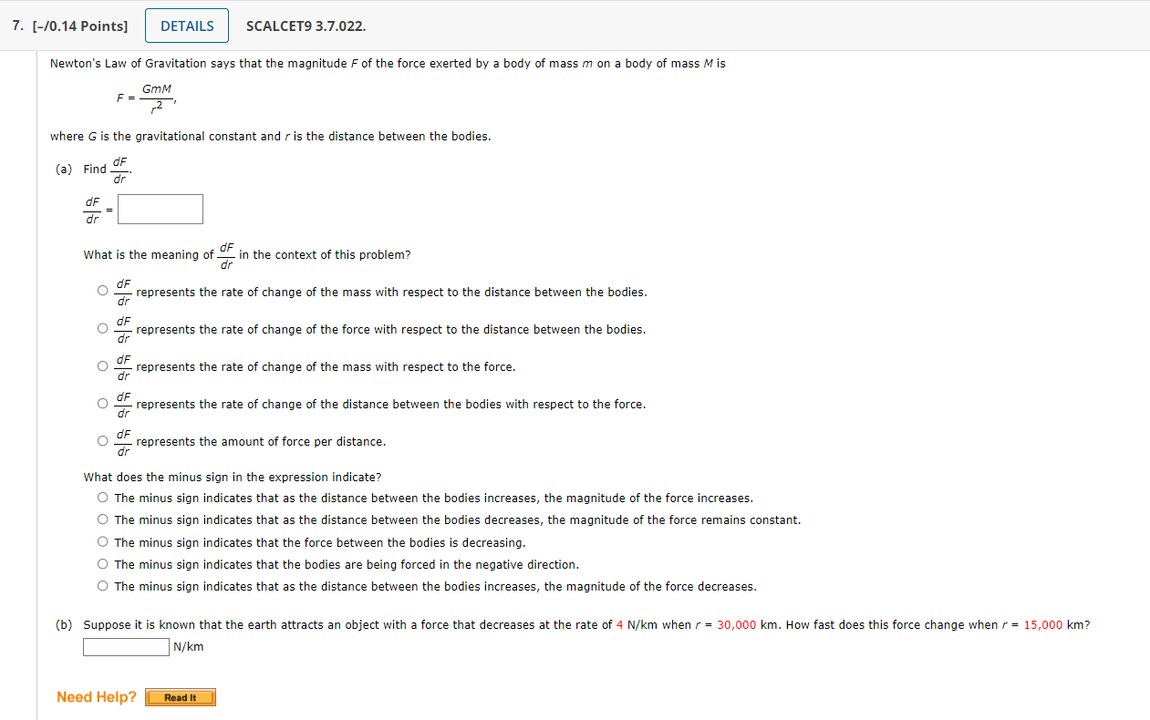 7 0 14 Points Details Scalcet9 3 7 022 Newton S Law Of Gravitation Says That The Magnitude F Of The Force Exerted 1