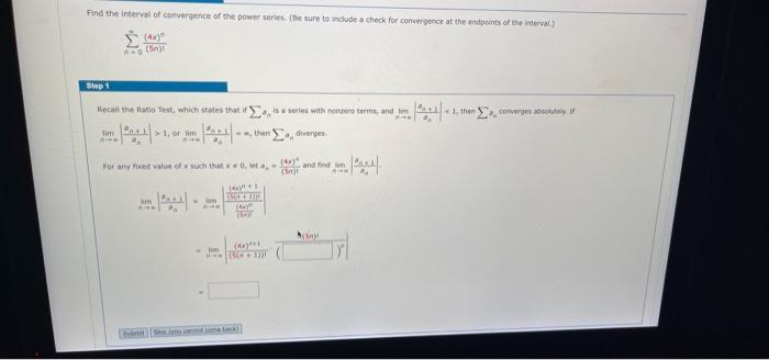 Find The Interval Of Convergence Of The Power Series Be Sure To Include A Check For Convergence At The Endpoints Of Th 1