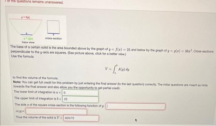 1 Of The Questions Remains Unanswered Y F X Y G X Base View Cross Section The Base Of A Certain Solid Is The Area B 1
