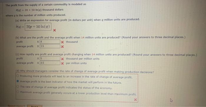The Profit From The Supply Of A Certain Commodity Is Modeled As P Q 20 50 In Q Thousand Dollars Where Q Is The Number 1