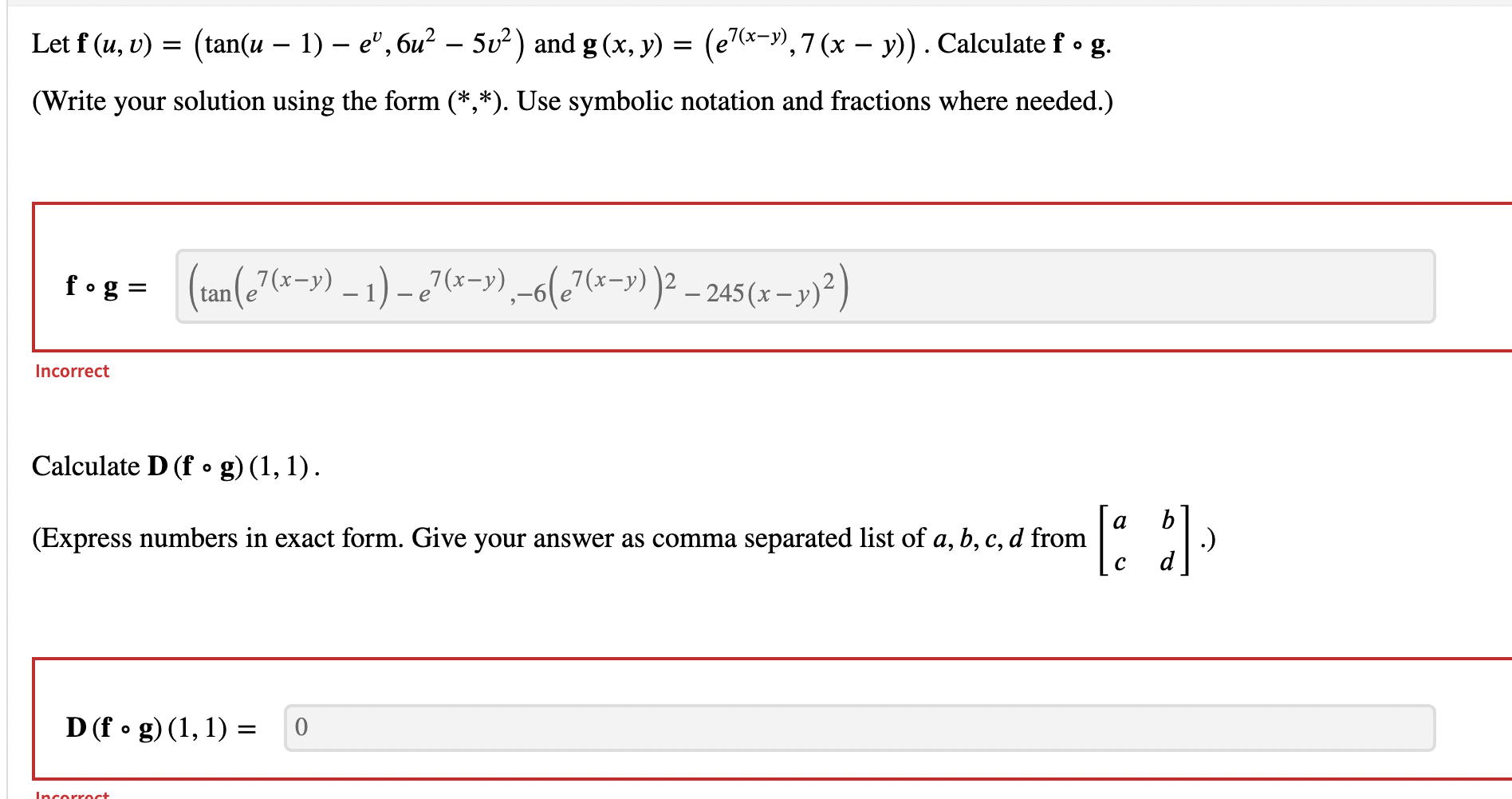 Let F U V Tan U 1 Eo 6u 5v And G X Y E7 X Y 7 X Y Calculate F G Write Your Solution Us 1