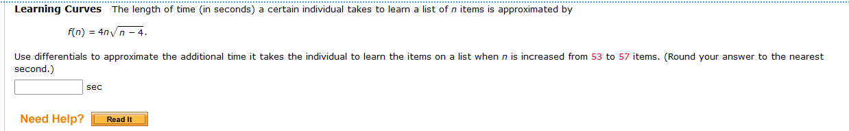 Learning Curves The Length Of Time In Seconds A Certain Individual Takes To Learn A List Of N Items Is Approximated By 1