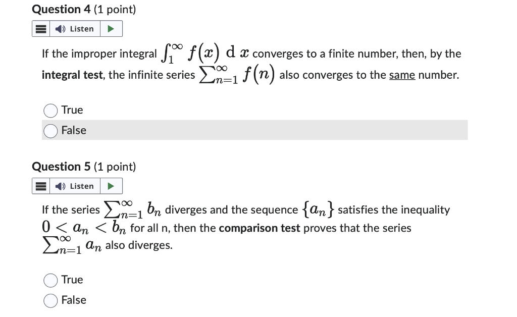 Question 4 1 Point Listen If The Improper Integral F X Dx Converges To A Finite Number Then By The Integral Test T 1