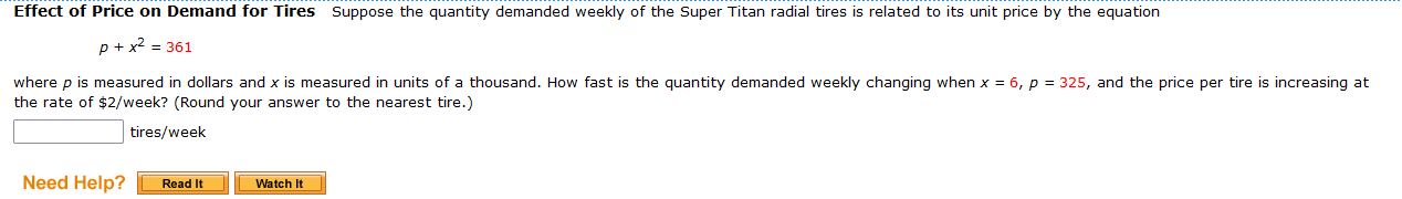Effect Of Price On Demand For Tires Suppose The Quantity Demanded Weekly Of The Super Titan Radial Tires Is Related To I 1