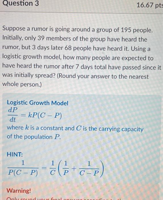 Question 3 Suppose A Rumor Is Going Around A Group Of 195 People Initially Only 39 Members Of The Group Have Heard The 1