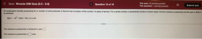 Quiz Module 05b Quiz 3 3 3 4 An Employee S Monthly Productivity M In Number Of Units Produced In Found To Be A Fun 1