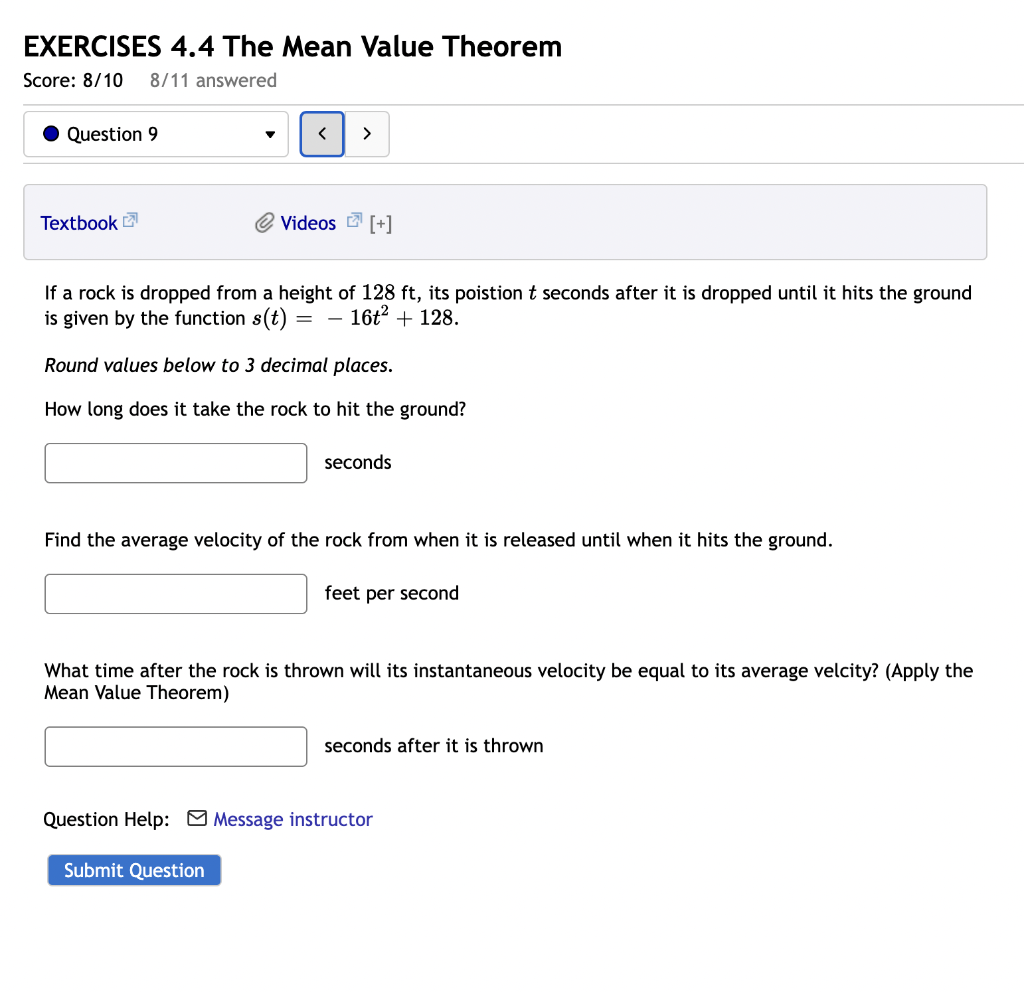 Exercises 4 4 The Mean Value Theorem Score 8 10 8 11 Answered Question 9 Textbook Videos If A Rock Is Dropped F 1