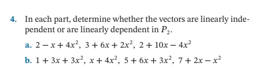 1 Explain Why The Following Form Linearly Dependent Sets Of Vec Tors Solve This Problem By Inspection A U 1 3