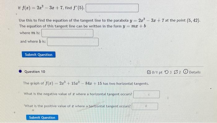 If F X 2x 3x 7 Find F 5 Use This To Find The Equation Of The Tangent Line To The Parabola Y 2z 3x 7 At 1