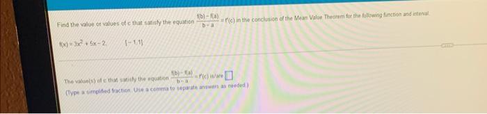 B F A Find The Value Or Values Of C That Satisfy The Equation B A F X 3x 5x 2 1 1 11 F C In The Conclusion Of The 1