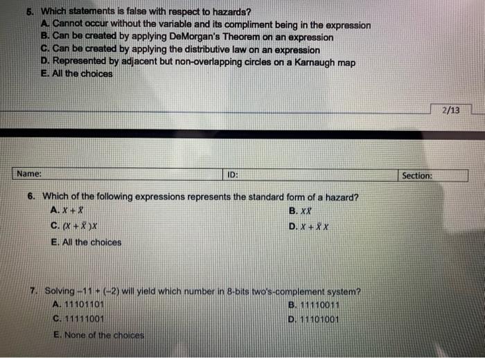 5 Which Statements Is False With Respect To Hazards A Cannot Occur Without The Variable And Its Compliment Being In T 1