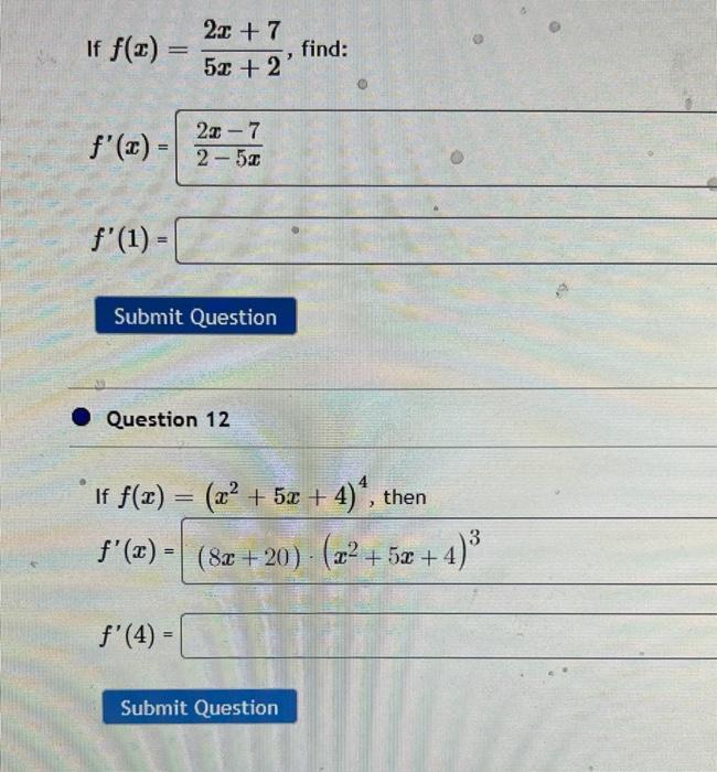 If F X 2x 7 F X 2 5x F 1 2x 7 5 2 Submit Question Question 12 F 4 If F X X 5x 4 Then F 1