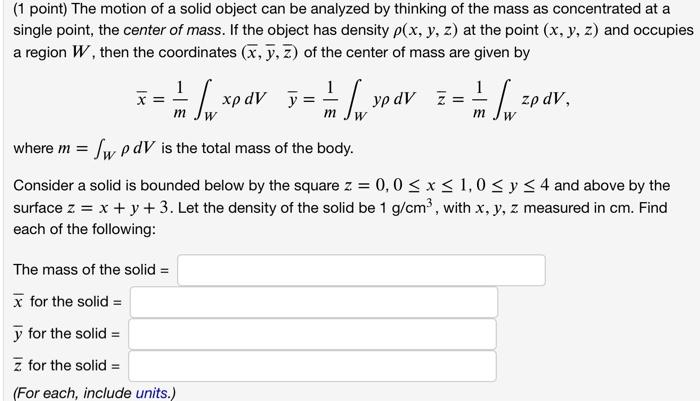 1 Point The Motion Of A Solid Object Can Be Analyzed By Thinking Of The Mass As Concentrated At A Single Point The Ce 1