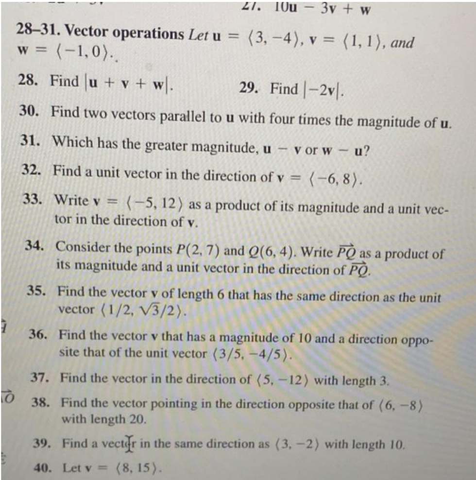 1 27 10u 3v W 28 31 Vector Operations Let U 3 4 V 1 1 And W 1 0 28 Find U V W 29 Find 2v 1
