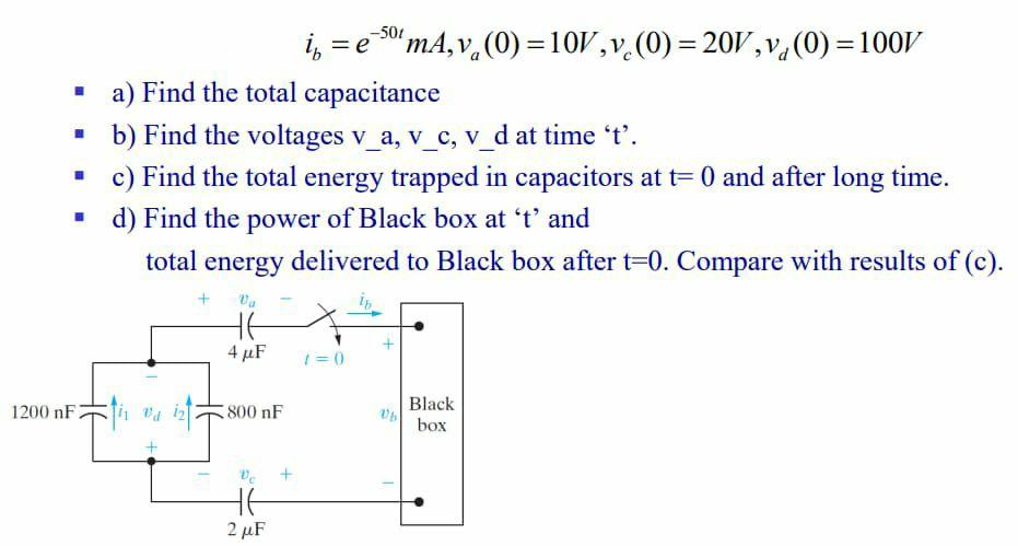 In E 50 Ma V O 10v V 0 20v V 0 100v A Find The Total Capacitance B Find The Voltages V A V C V D 1