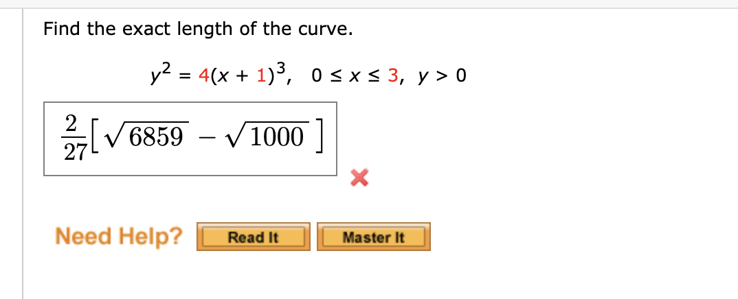 Find The Exact Length Of The Curve Y 4 X 1 0 X 3 Y 0 1000 6859 27 Need Help Read It Master It 1