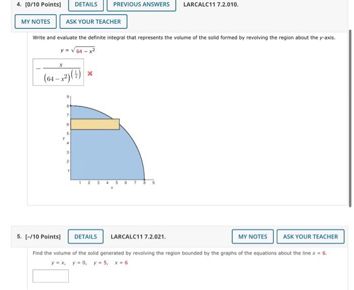 4 0 10 Points Details Previous Answers My Notes Ask Your Teacher Write And Evaluate The Definite Integral That Repres 1