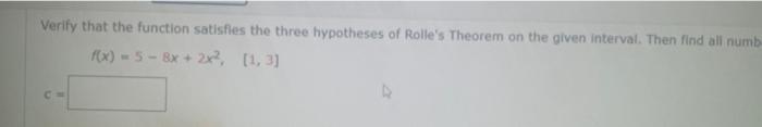 F X 5 8x 2x 1 3 A Rome S Theorem On The Giver Verify That The Function Satisfies The Three Hypotheses Of Ro 3