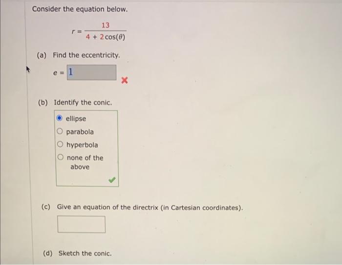 Write A Polar Equation Of A Conic With The Focus At The Origin And The Given Data Eccentricity Directrix Y 10 Ellipse 2
