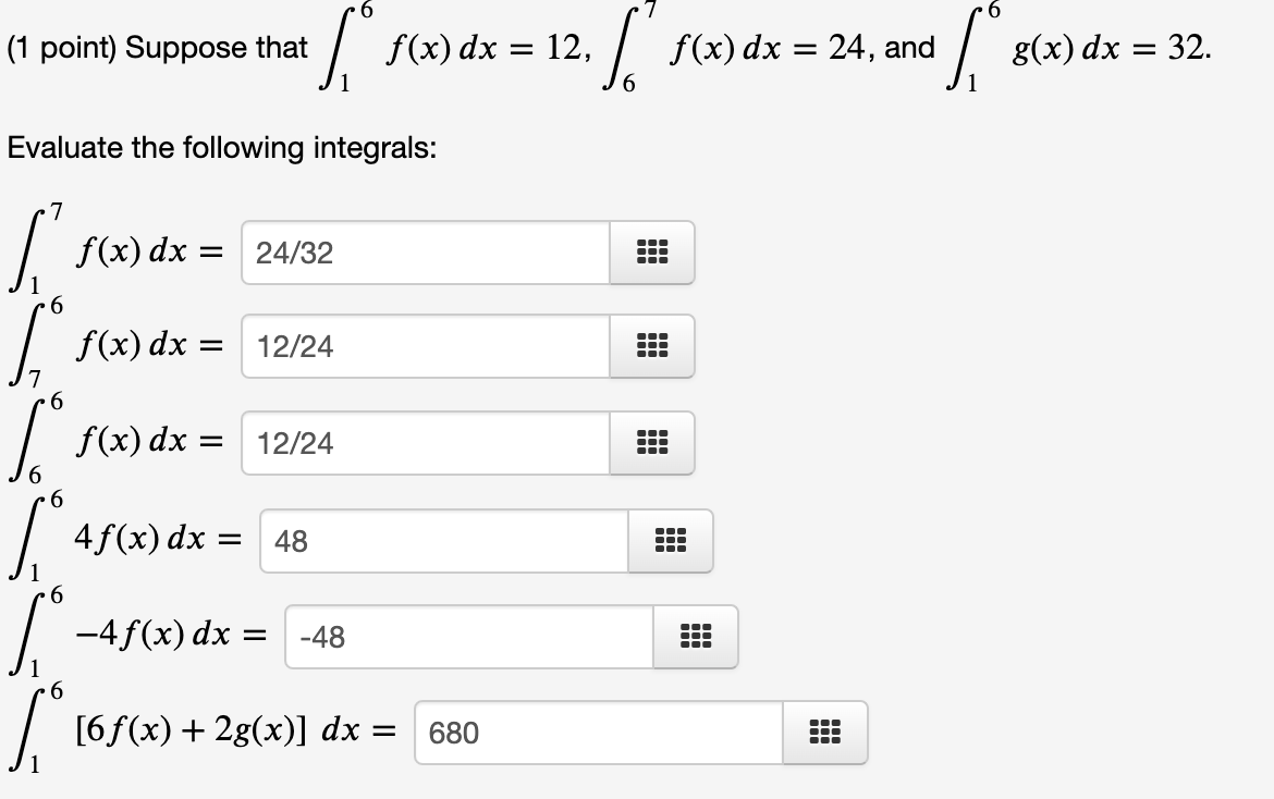 1 Point Suppose That So Evaluate The Following Integrals 7 6 6 S I S So S S 6 6 6 F X Dx 24 32 F X Dx 12 24 F 1
