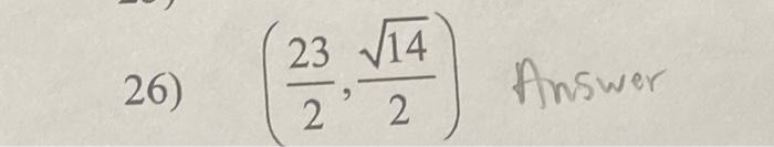 26 Find The Point Or Points On The Graph Of F X X 8 Closest To The Point 12 0 26 23 14 2 2 Answer 3