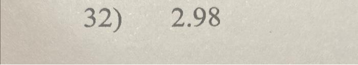 I Need Help Doing The Works I Already Know The Answers I Just Need To Know How To Get There 2