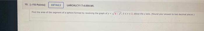 Find The Arc Length Of The Graph Of The Function Over The Indicated Interval Round Your Answer To Three Decimal Places 2