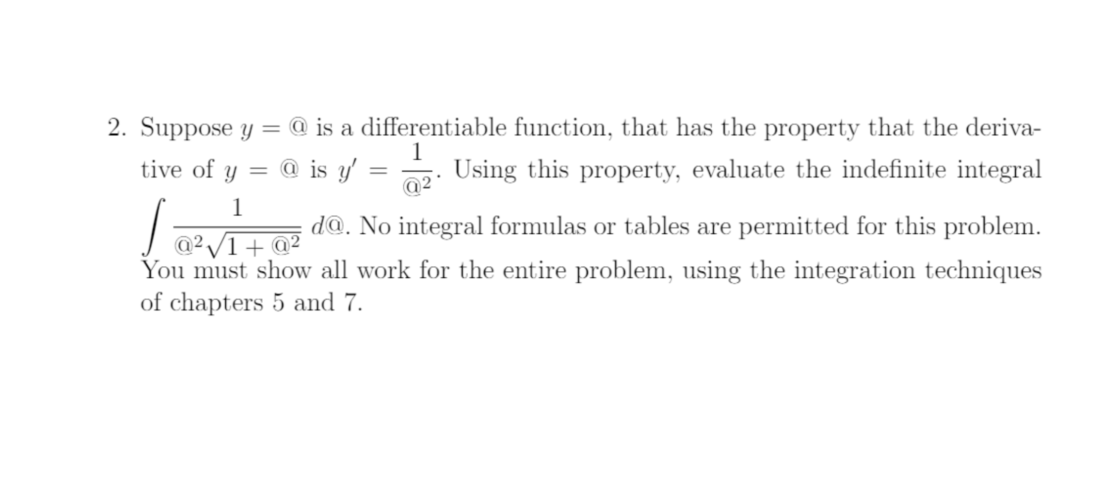 2 Suppose Y Is A Differentiable Function That Has The Property That The Deriva Tive Of Y Is Y 2 Using This 1