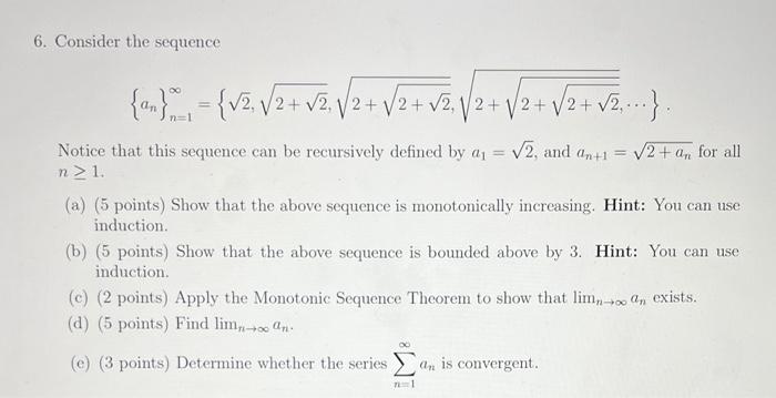 6 Consider The Sequence A 2 2 2 2 2 2 N 1 Notice That This Sequence Can Be Recursively D 1