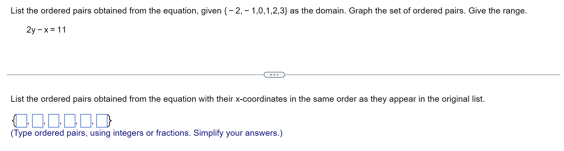 List The Ordered Pairs Obtained From The Equation Given 2 1 0 1 2 3 As The Domain Graph The Set Of Ordered Pai 1
