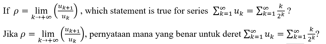 If P Lim K Jika P Uk 1 Which Statement Is True For Series 1 Uk K 1 K Uk Uk 1 Lim K Uk Pernyataan Ma 1