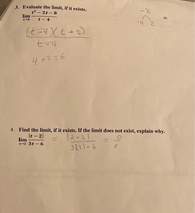 3 Evaluate The Limit If It Exists T 21 8 T 4 Lim 1 4 T 4 T 2 T 4 4 2 6 Lim T 2 3t 6 4 Find The Limit If It Ex 2
