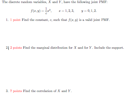 The Discrete Random Variables X And Y Have The Following Joint Pmf 1 F X Y I 1 2 3 Y 0 1 2 1 1 Point F 1