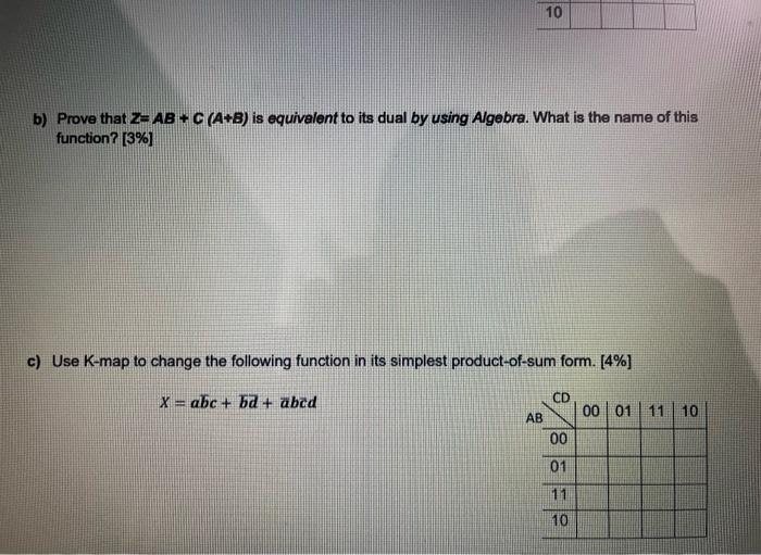 A Use The Following K Map To Simplify The Following Product Of Sum Pos Function Into A Sum Of Product Sop Function 2