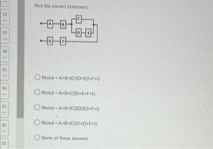 Pick The Correct Statement 12 Hart 15 Ld 18 21 Rtotal A B C D E F G Rtotal A B C D E F G 27 Rtotal A B C 1