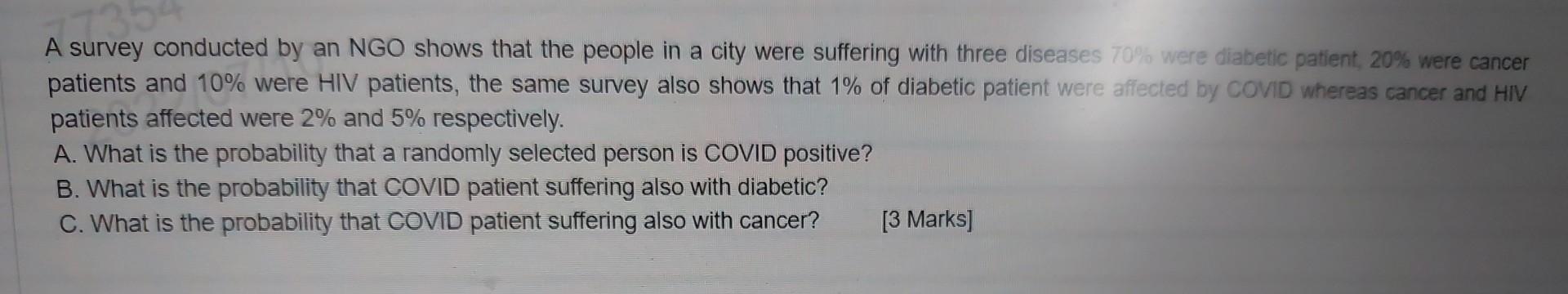 54 A Survey Conducted By An Ngo Shows That The People In A City Were Suffering With Three Diseases 70 Were Diabetic Pat 1