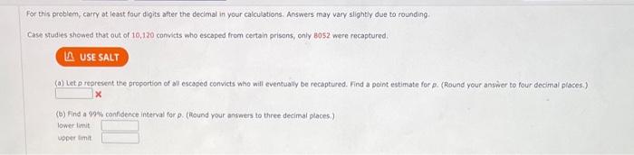 For This Problem Carry At Least Four Digits After The Decimal In Your Calculations Answers May Vary Slightly Due To Ro 4