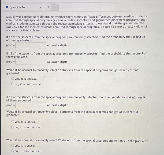Question 16 A Study Was Conducted To Determine Whether There Were Significant Differences Between Medical Students Admit 1