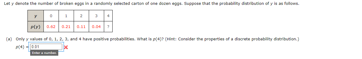 Let Y Denote The Number Of Broken Eggs In A Randomly Selected Carton Of One Dozen Eggs Suppose That The Probability Dis 1