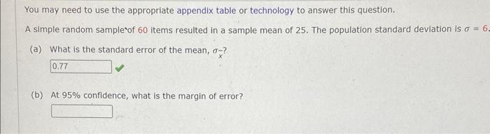 You May Need To Use The Appropriate Appendix Table Or Technology To Answer This Question A Simple Random Sample Of 60 I 1