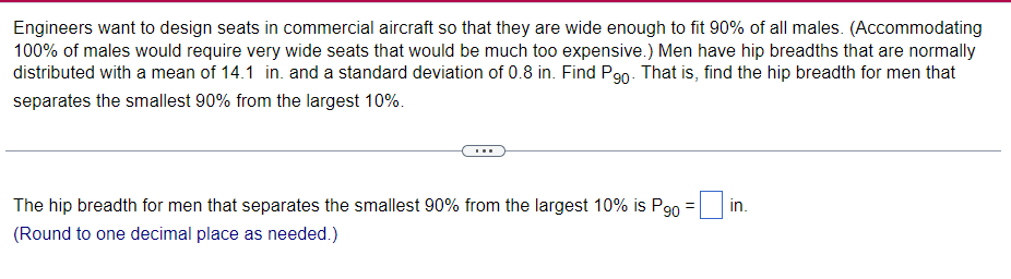 Engineers Want To Design Seats In Commercial Aircraft So That They Are Wide Enough To Fit 90 Of All Males Accommodati 1