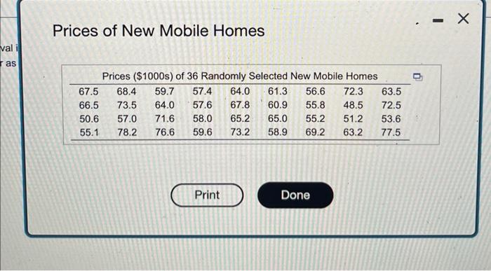 A Government Bureau Publishes Annual Price Figures For New Mobile Homes A Simple Random Sample Of 36 New Mobile Homes Y 2