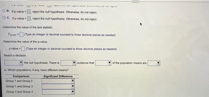 The Table Available Below Shows Three Samples Obtained Independently From Three Populations A Conduct A One Way Analysi 2